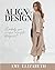 Align by Design