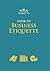 Debrett's Guide to Business Etiquette by Elizabeth Wyse