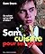 Sam cuisine pour ses potes:...