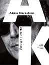 Abbas Kiarostami:...