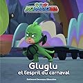 Gluglu et l'esprit du carnaval