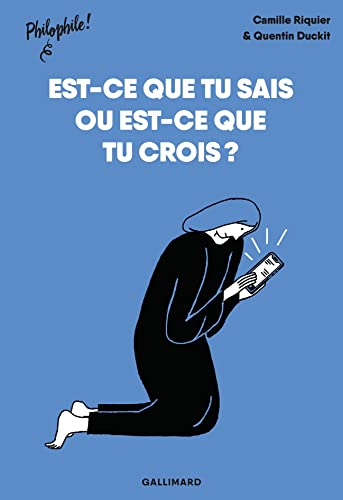 Est-ce que tu sais ou est-ce que tu crois ? (Paperback)