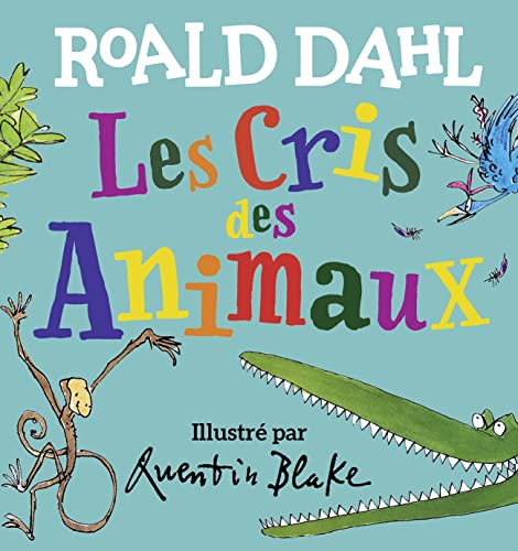 Les cris des animaux (Board Book)