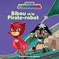 Bibou et le Pirate-robot