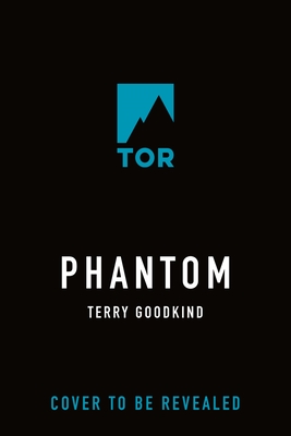 Phantom: Book Ten of The Sword of Truth