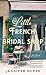 The Little French Bridal Shop: A Novel