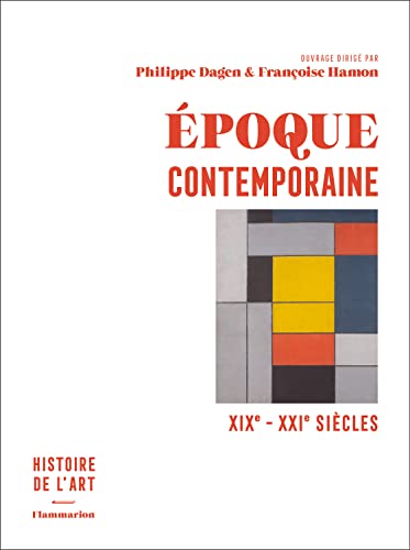 Époque contemporaine: XIXe - XXIe siècles (Paperback)