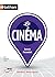 Le cinéma - Retenir l'essentiel by Francis Vanoye