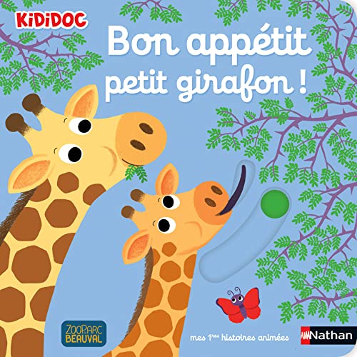 Bon appétit, petit girafon ! (Hardcover)