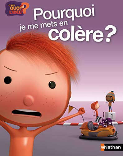 Pourquoi je me mets en colère ? (Paperback)