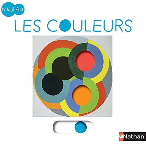 Tralal'art - Les couleurs (Hardcover)
