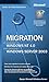 Migration de Windows NT4.0 ...