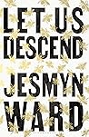 Let Us Descend