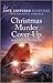 Christmas Murder Cover-Up (Love Inspired Suspense)