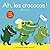 Ah, les crococos ! by Marie Paruit