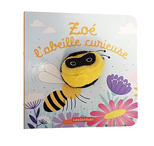 Zoé, l'abeille curieuse: Livre marionnette pour bébé - dès 3 mois (Paperback)