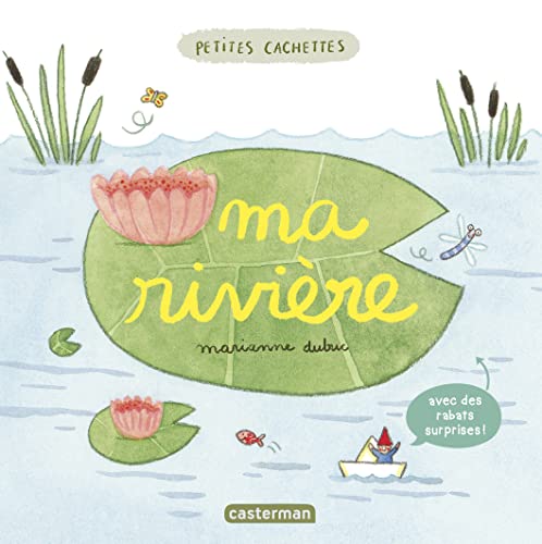 Ma rivière (Petites cachettes)