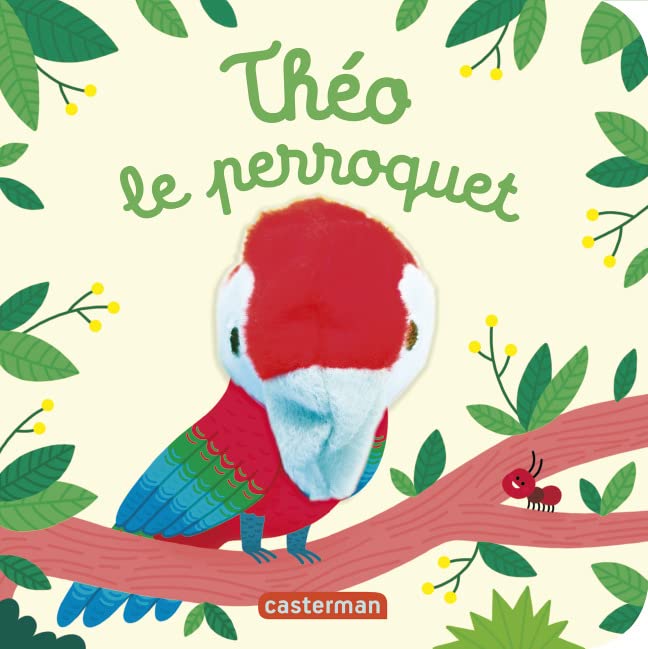 Théo le perroquet: Livre marionnette pour bébé - dès 3 mois (Board Book)