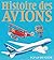 Histoire des avions