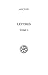 Lettres. Tome I : Collection I