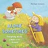 Alone Sometimes by Skylaar Amann