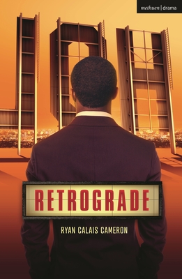 Retrograde (Modern Plays)