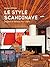 Le style scandinave: Design...