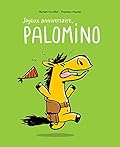 Joyeux anniversaire, Palomino