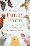 Funny Farm: My Un...