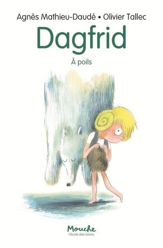 Dagfrid - À poils (Paperback)