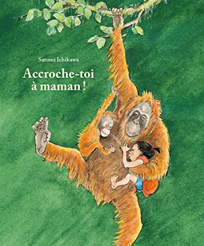 Accroche-toi à Maman ! (Hardcover)