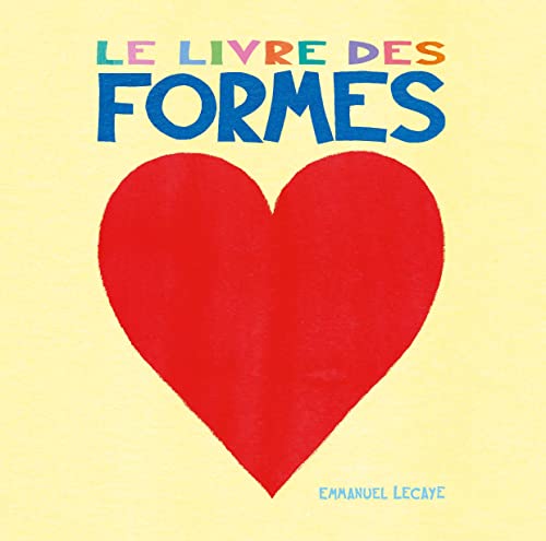 Le livre des formes (Board Book)