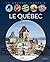 Le Québec by Laurent Turcot