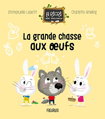 La grande chasse aux oeufs (Hardcover)
