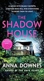 The Shadow House