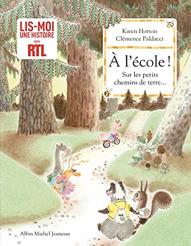 A l'école ! Sur les petits chemins de terre... (Hardcover)