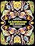 Le Kaléidoscope des animaux: Toutes les couleurs de la nature