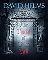 The Burial of Lillian Bell