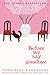 Before We Say Goodbye (Befo...