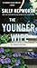The Younger Wife: A Novel