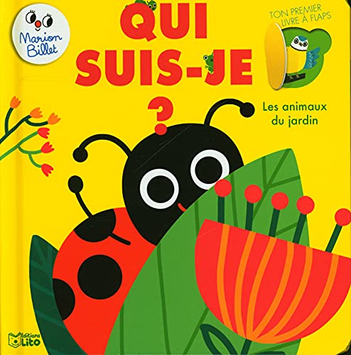 QUI SUIS JE ANIMAUX DU JARDIN (French Edition)