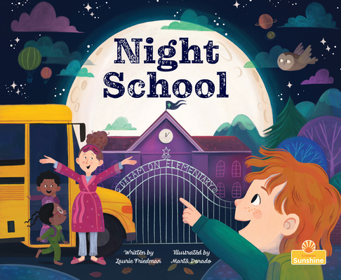 Night School (The Sunshine Picture Books)