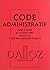 Code administratif, mise à jour novembre 2001 by Code A