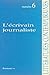 L'Écrivain journaliste by Alain Cresciucci