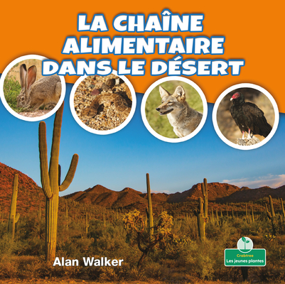 La chaîne alimentaire dans le désert (Food Chain in a Desert)
