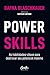 Power Skills by Dafna Blaschkauer