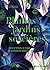 Plantes & jardins de sorcières - Dans le folklore, la magie et la médecine traditionnelle