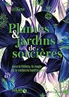 Plantes & jardins...