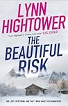 The Beautiful Risk by Lynn Hightower