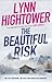 The Beautiful Risk (A Junie Lagarde Novel, 1)
